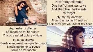 Selena Gomez  My dilemma 20 letra en inglés y español [upl. by Ardnasak]