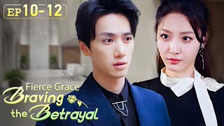 Does my flash marriage wifey have a mysterious identityFierce Grace Braving the BetrayalEP1012 [upl. by Anuahs]