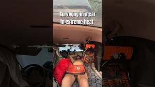 Car camping in extreme heat [upl. by Borchers]