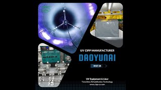 Daoyunai companyUV CIPP manufacturer [upl. by Anuahsed]