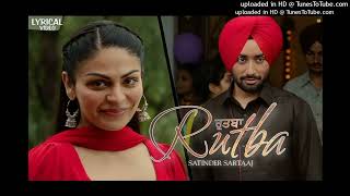 Rutba  Satinder Sartaaj  Kalijota  New Panjabi Songs Lyrical Video [upl. by Berwick]