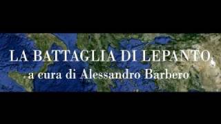 La battaglia di Lepanto [upl. by Zitah]