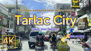 Tarlac Road Trip No 17 Tarlac City  The Economic Center of Tarlac  Central Luzon  Philippines 4K [upl. by Sexton]