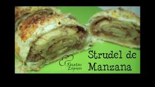 Cómo hacer Strudel de Manzana  EXPRESS  fácil [upl. by Shuping]