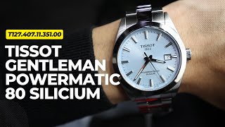 TISSOT GENTLEMAN POWERMATIC 80 SILICIUM T1274071135100 [upl. by Wivina998]