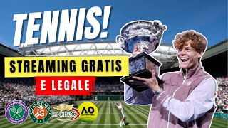 Come Guardare il TENNIS in Streaming Gratis 100 Legale [upl. by Bobker818]