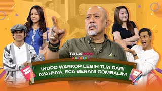 ADA INDRO WARKOP ECA VIOR NGEHOST KEMANA MANA JEGEL TERTAWA TAPI SURYA EMOSI  Talkpod Academy [upl. by Ailecec]