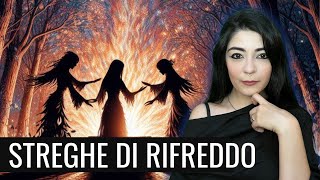 La VERA STORIA delle STREGHE di RIFREDDO [upl. by Griffy]