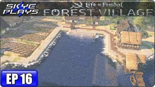 Life Is Feudal Forest Village Lets Play  Gameplay  Ep 16  THE DOCKS [upl. by Enovi]