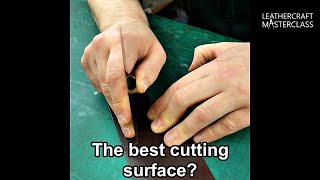 Best Leathercraft Cutting Surface What I Chose amp Why [upl. by Abell]