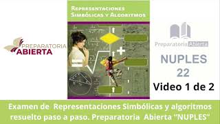 Examen resuelto paso a paso de representaciones simbólicas y algoritmos de la preparatoria abierta [upl. by Stryker]