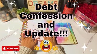 Debt Confession and Update  I’m Back In Debt😩  How Much Do I Owe  Debt Free Journey [upl. by Athal]