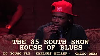 The House Of Blues Roast Session w DC Young Fly Karlous Miller amp Chico Bean in New Orleans Pt 1 [upl. by Yelyab]