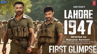 Lahore 1947 First Glimps Trailer Aamir khan Sunny Deol Rajkumar Santoshi Updates [upl. by Evvy725]