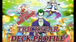 YUGIOH BUDGET TRICKSTAR BURN DECK PROFILE 2018 [upl. by Htenay]