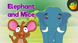 Elephant And Mice  Panchatantra In English  Cartoon  Animated Stories For Kids [upl. by Ggerc]