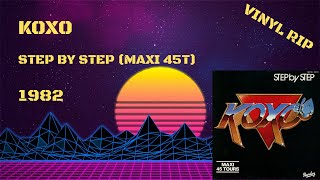 Koxo  Step By Step 1982 Maxi 45T [upl. by Vachell]