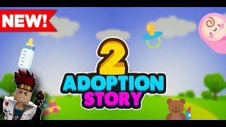 ADOPTION 👶 STORY 2  Full Walkthrough [upl. by Romalda]