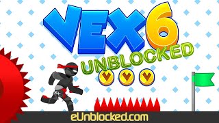 Vex 6 Unblocked Game on eUnblocked Games  eUnblockedcom [upl. by Narrad601]