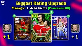 Biggest Ratings Upgrade With Manager L DE LA FUENTE In eFootball 2024 Mobile  New Manager efootball [upl. by Wenoa]