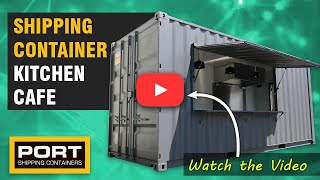 Container Kitchen Cafe  Custom Modified Container [upl. by Federico360]