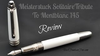 Meisterstuck Tribute to Montblanc 145 Fountain Pen Review [upl. by Ris643]