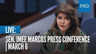 LIVE Sen Imee Marcos holds a press conference  March 6 [upl. by Shalne]