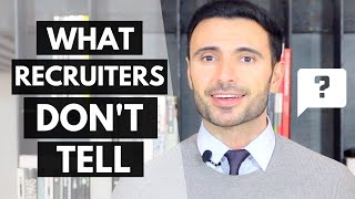 5 Things Recruiters Wont Tell You Through The Hiring Process [upl. by Derry]