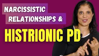 Narcissistic relationships and histrionic personality disorder [upl. by Leik892]