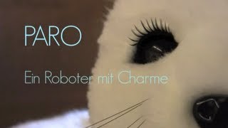 PARO ein Roboter mit Charme  Eine Dokumentation von Leonie Bredl [upl. by Wojcik]