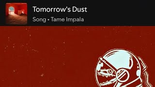 TU TRAUMA CON TOMORROWS DUST TAME IMPALA  Análisis y Significado tameimpala tomorrowsdust [upl. by Renick]