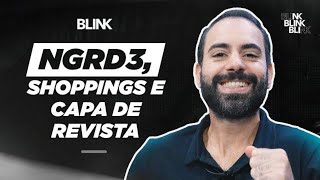 NGRD3 Clubhouse e shoppings  Blink com Felipe Miranda [upl. by Wey]