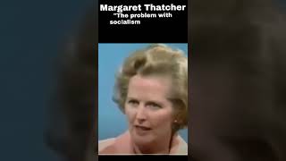 Margaret Thatchers Timeless Critique of Socialism  Insights for the Modern Age [upl. by Isadore]