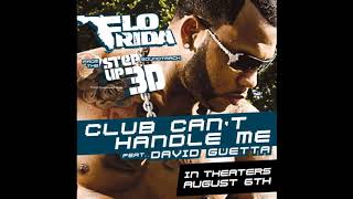 Flo Rida feat David Guetta  Club cant handle me Official Soundtrack [upl. by Haisoj]