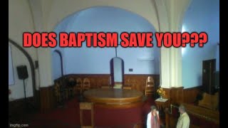 DOES BAPTISM SAVE YOU [upl. by Greysun]