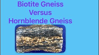 Biotite Gneiss Or Hornblende Gneiss [upl. by Enneyehc]