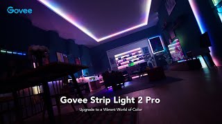 Govee Strip Light 2 Pro  Upgrade to a Vibrant World of Color [upl. by Uy]