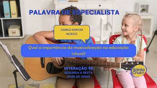 Importância da musicalização na educação infantil – Palavra de Especialista T2 Ep 158 [upl. by Ailuj]