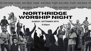 Northridge Worship 2nd Service [upl. by Timon472]