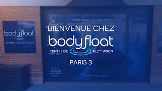 Body Float  Découvrez le centre de Paris 3 [upl. by Anier]