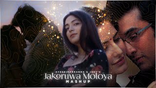 Jakoruwa Moloya  Mashup  OyeEditorrAnna amp VDJJEET Mashup [upl. by Amethist]