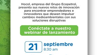 Lanzamineto Retos de innovación abierta Conexión Hocol [upl. by Hazlip350]