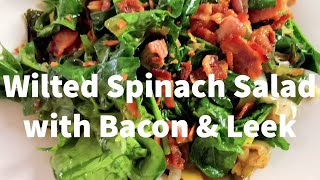 Wilted Spinach Salad Recipe with Bacon  Stay at Home Recipes  Hot Bacon Dressing [upl. by Lindeberg]