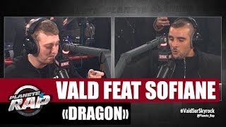 EXCLU Vald quotDragonquot Feat Sofiane PlanèteRap [upl. by Bryn187]