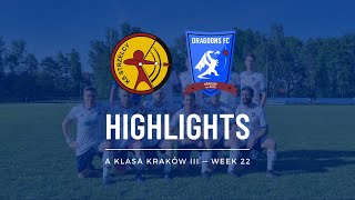 A Klasa Week 22  Strzelcy Krakow  KRAKOW DRAGOONS FC   Bouncebackability [upl. by Amirak]