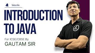 Introduction to JAVA CLASS  Class 10th ICSECBSE  Part  2  By Gautam Sir [upl. by Frederich]