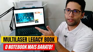 Notebook MULTILASER Legacy PC312  Unboxing e Review [upl. by Eynttirb822]