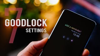 Top 7 GoodLock Settings for any Galaxy Smartphone [upl. by Desma]