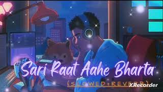 sari raat Aahe bharta song [upl. by Lucy]