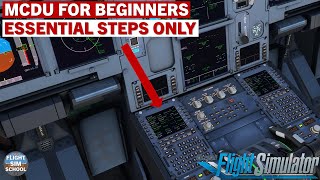 FlyByWire A320 MCDU  SimBrief Basics  MSFS Tutorial [upl. by Akimahc777]